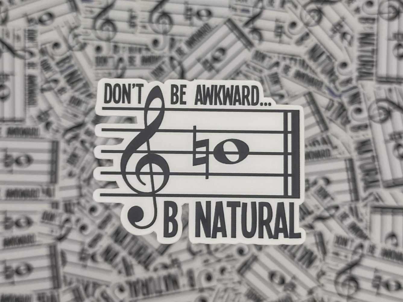 Don’t Be Awkward B Natural Sticker – Funny Music Theory Matte Vinyl Decal