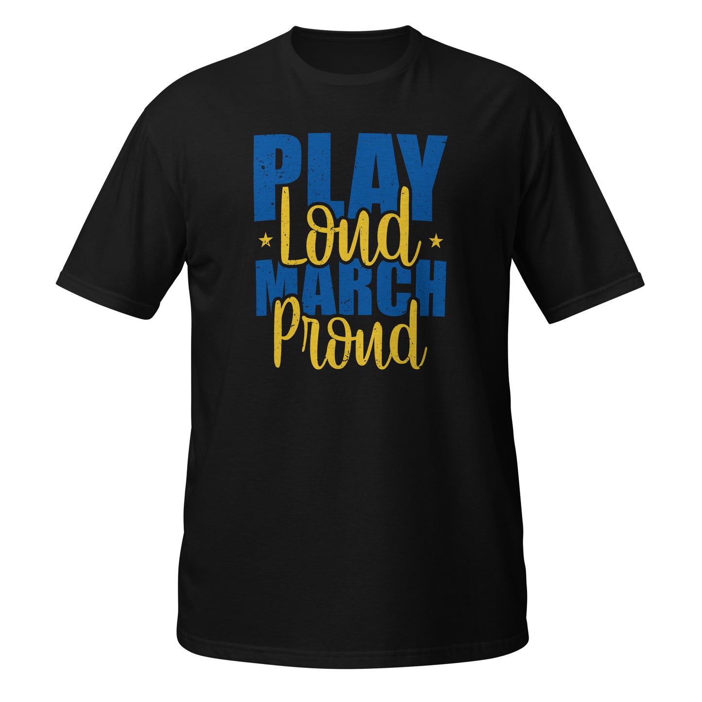 Camiseta Play Loud March Proud