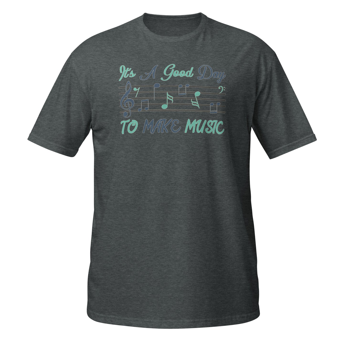 Camiseta "Es un buen día para hacer música"
