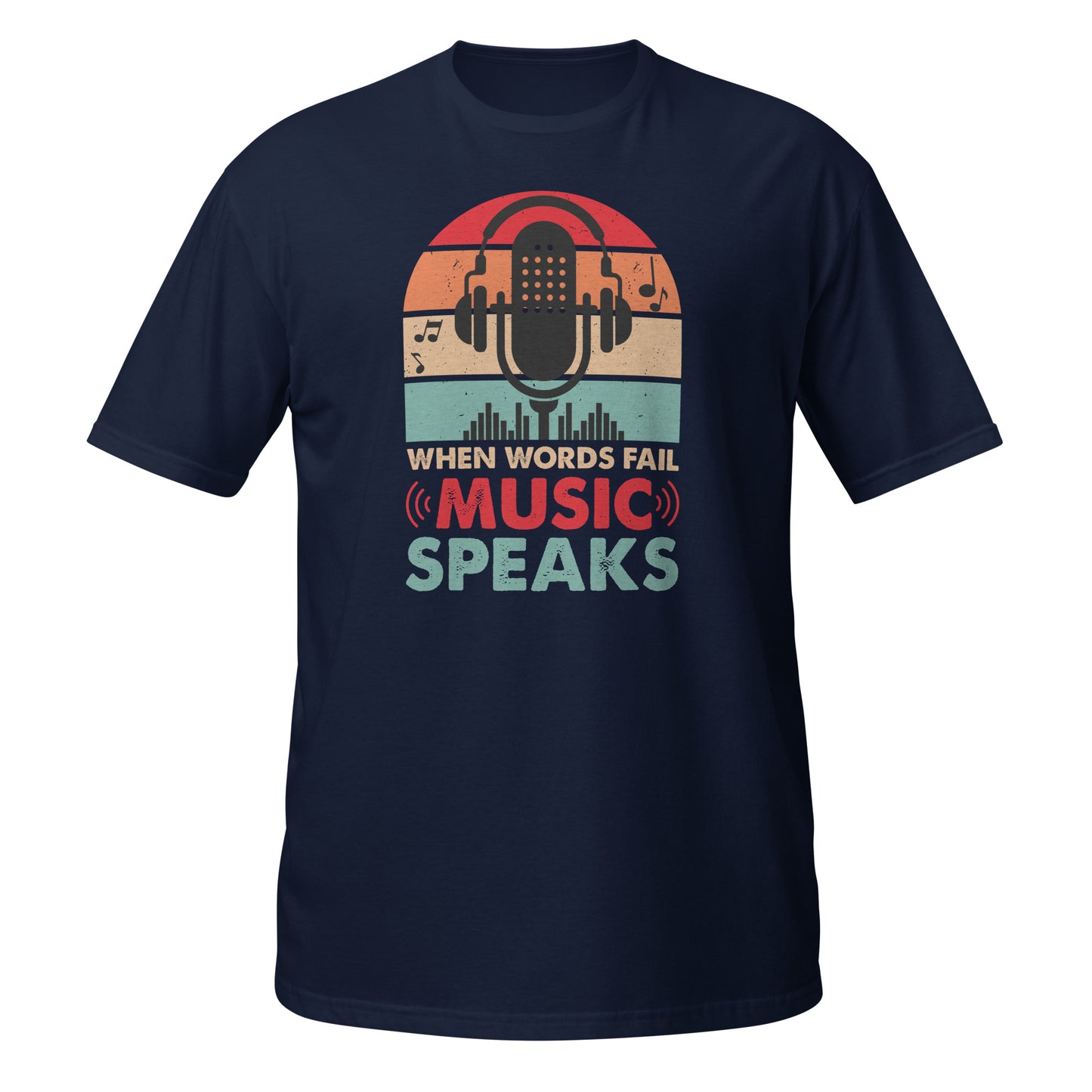 Camiseta Cuando las palabras fallan, la música habla