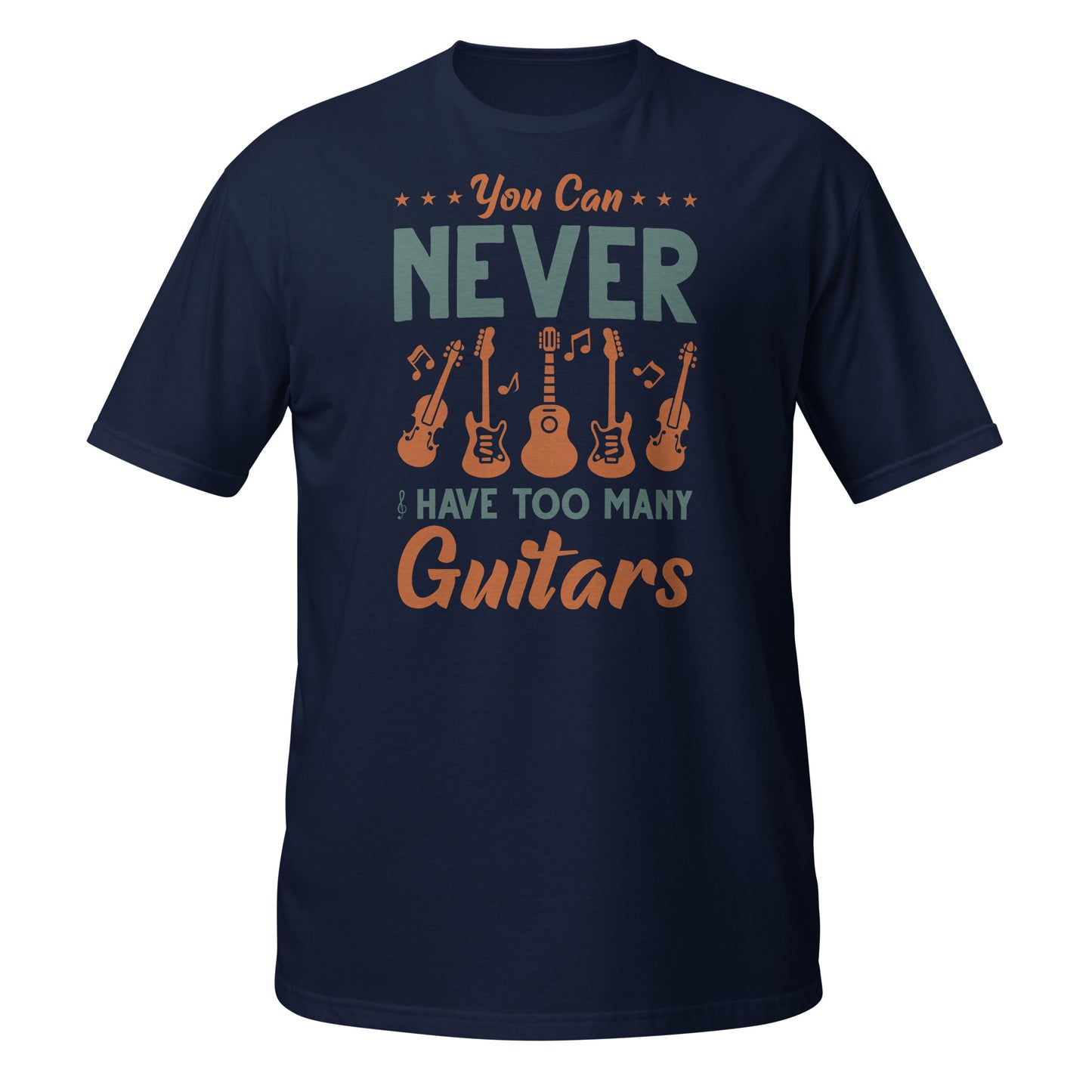 Camiseta "Nunca puedes tener demasiadas guitarras"