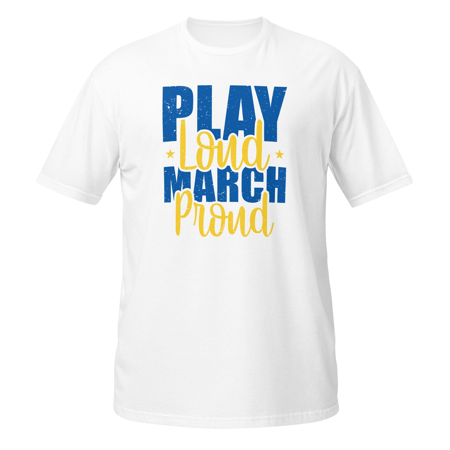Camiseta Play Loud March Proud