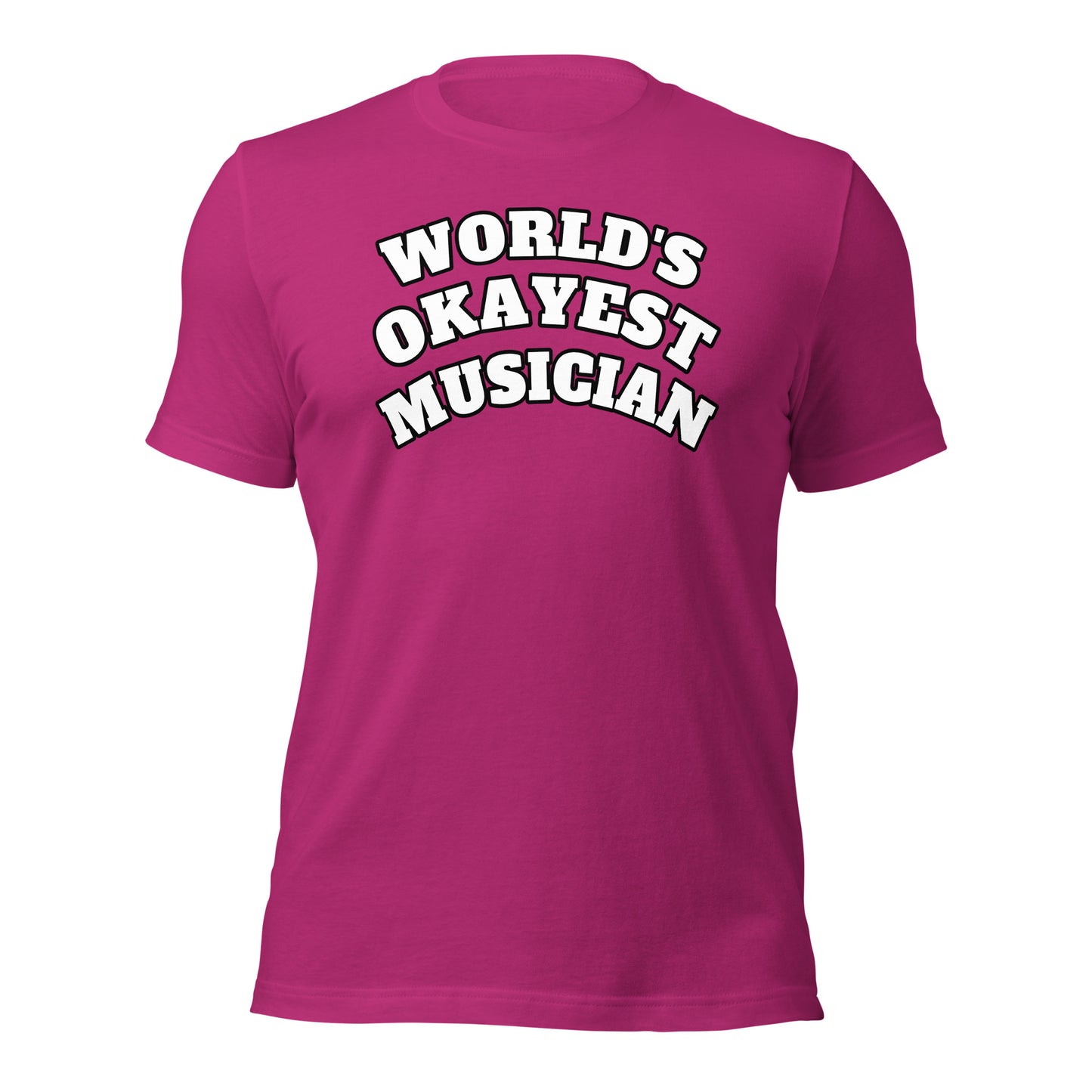 World's Okayest Musician Shirt