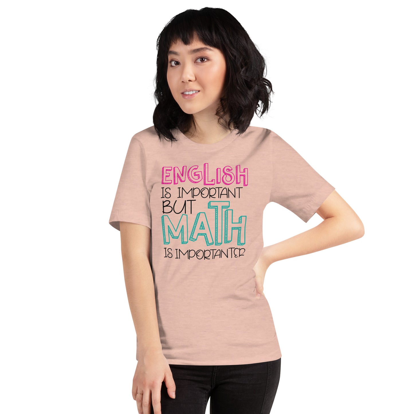 El inglés es importante, pero las matemáticas son aún más importantes. Camiseta del profesor.