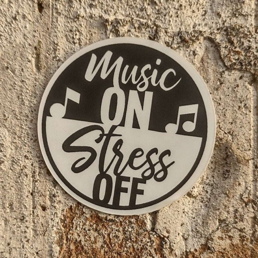 Music On Stress Off Vinyl Sticker - Matte, Waterproof, UV-Resistant, Perfect for Music Enthusiasts