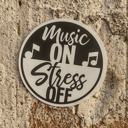 Music On Stress Off – Vinyl Sticker for Music Lovers