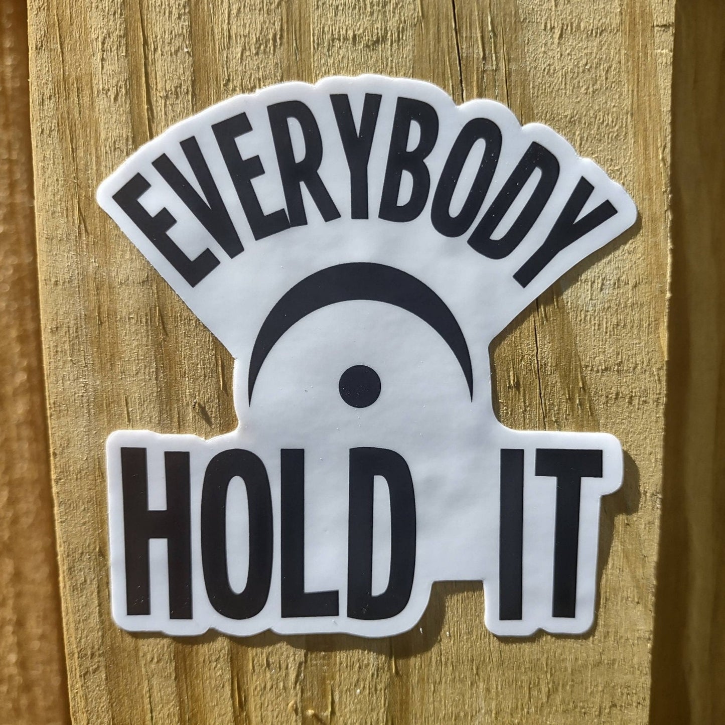 Everybody Hold It Vinyl Sticker – Fermata Symbol for Music Lovers
