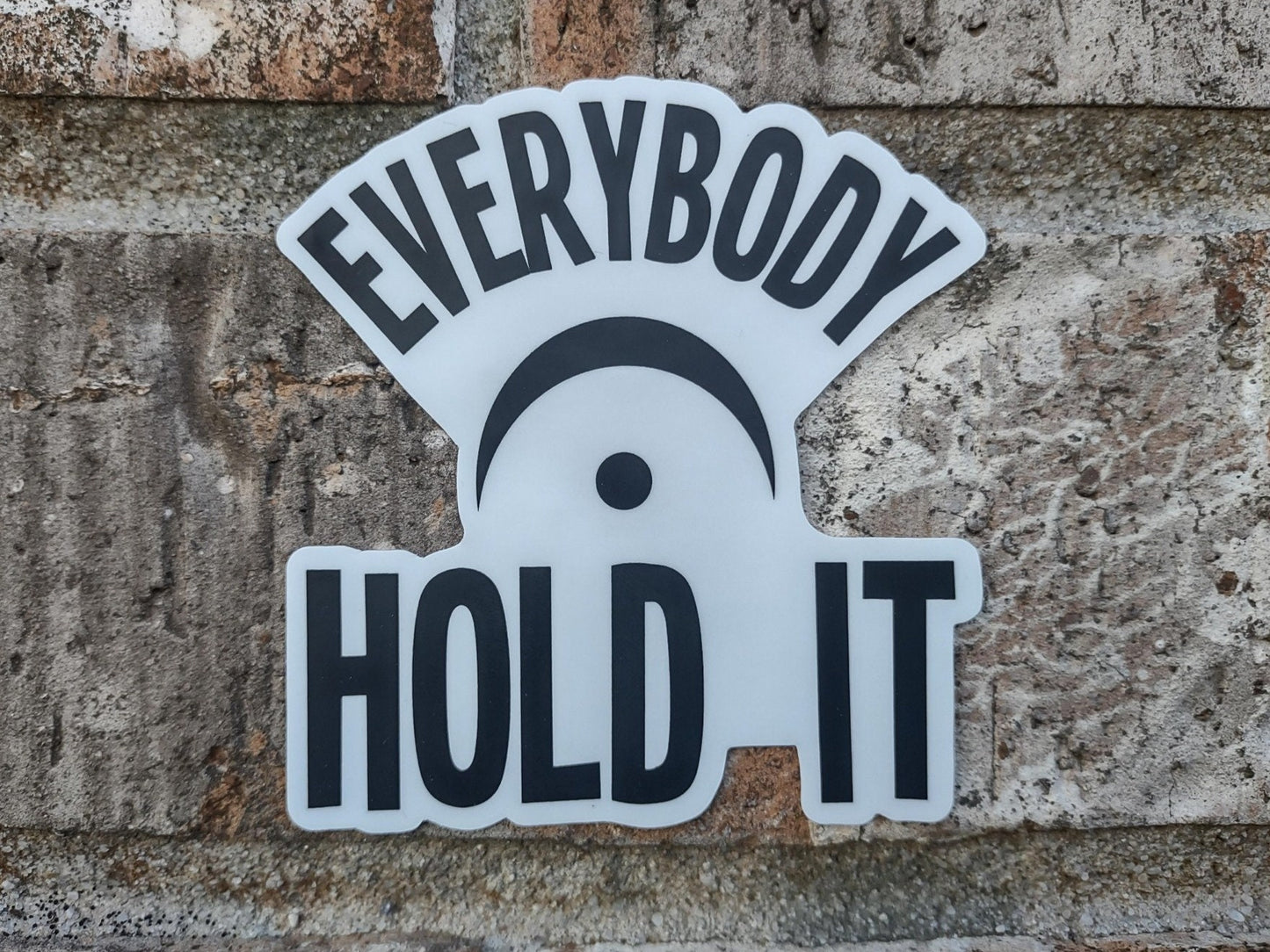 Everybody Hold It Vinyl Sticker – Fermata Symbol for Music Lovers