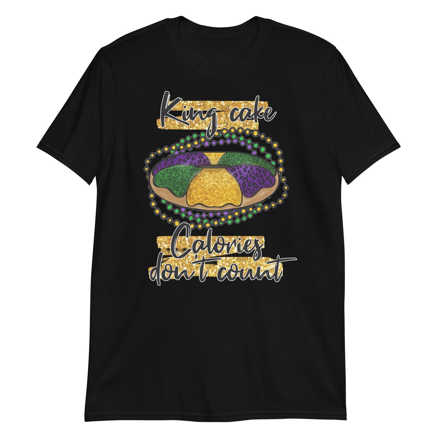 King Cake Calories Don’t Count Mardi Gras Tee