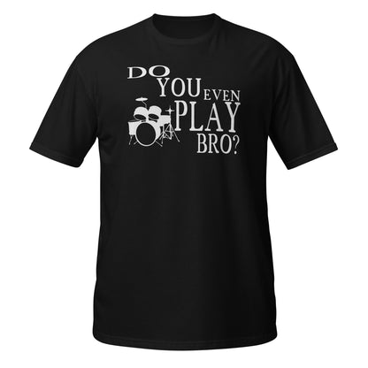 ¿Tocas la batería, hermano? - Camiseta