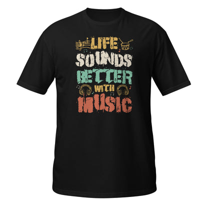 Camiseta "La vida suena mejor con música"