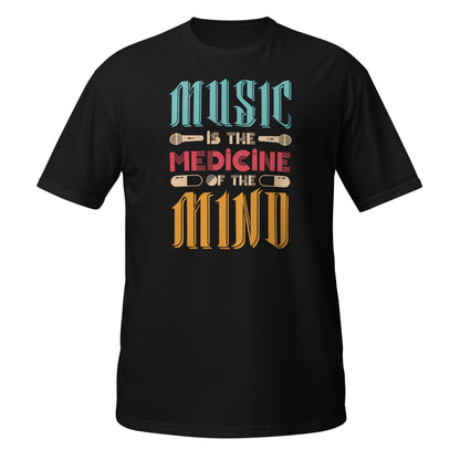 Camiseta La música es la medicina de la mente