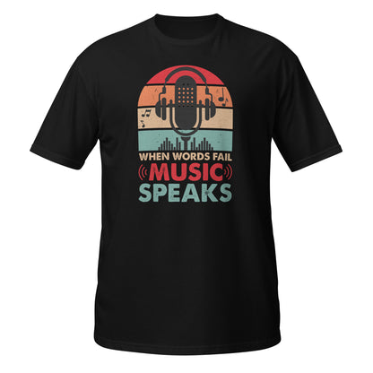 Camiseta Cuando las palabras fallan, la música habla