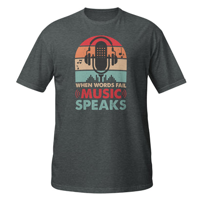 Camiseta Cuando las palabras fallan, la música habla