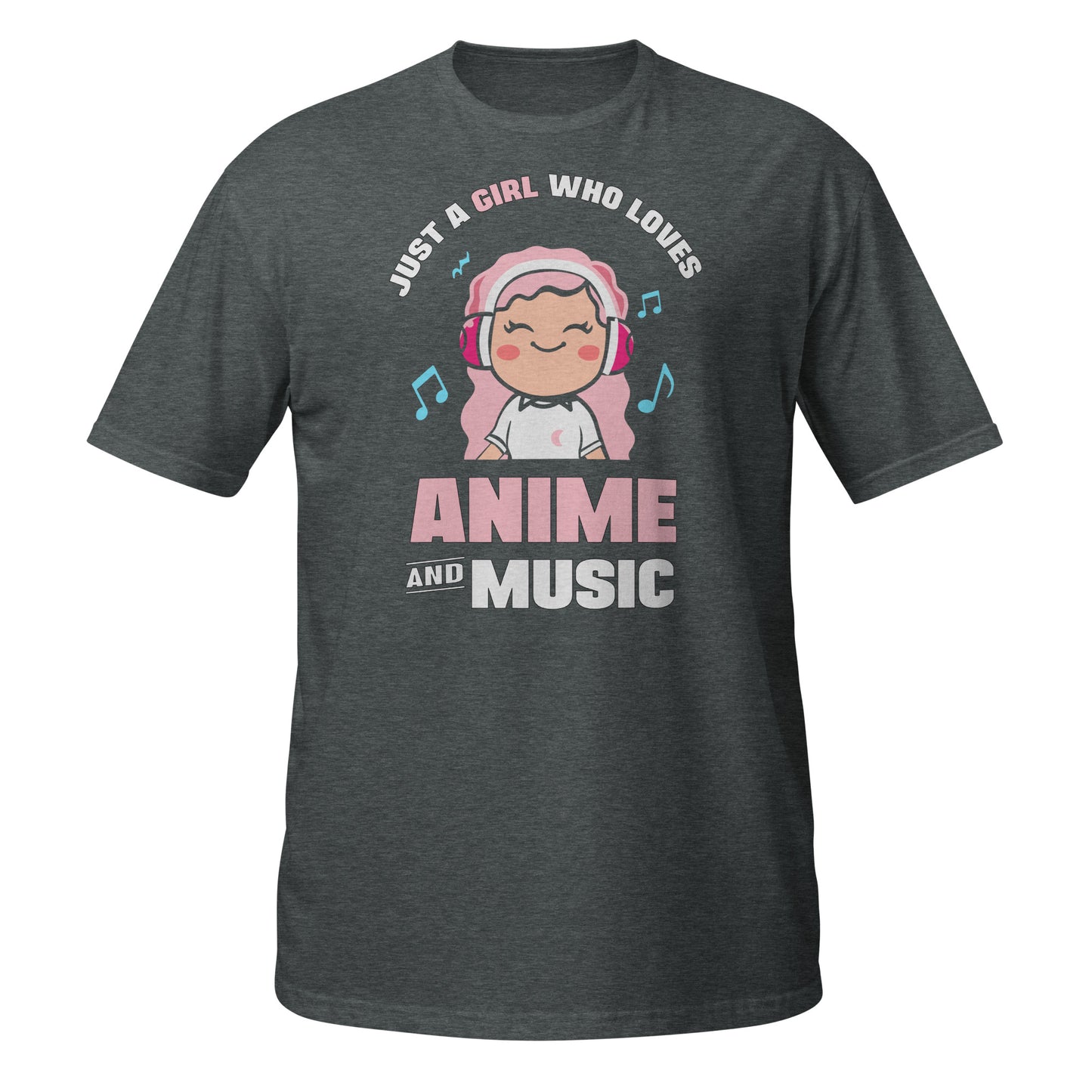 Just A Girl Who Loves Anime and Music T-Shirt