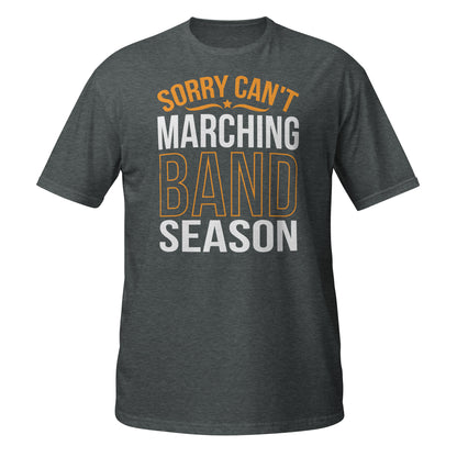 Lo siento, no puedo, camiseta de la temporada de la banda de música
