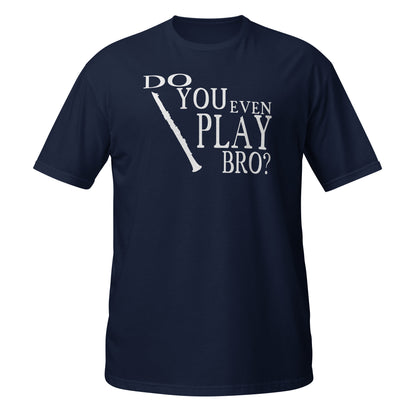 ¿Tocas siquiera, hermano? - Camiseta de clarinete