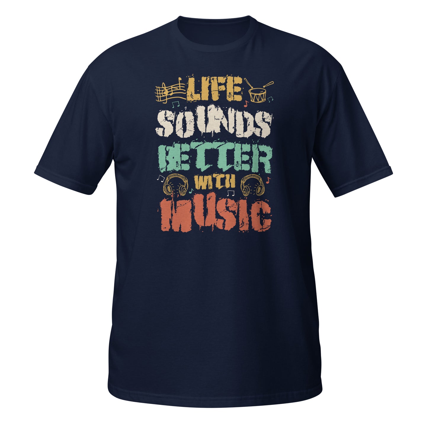 Life Sounds Better With Music Shirt