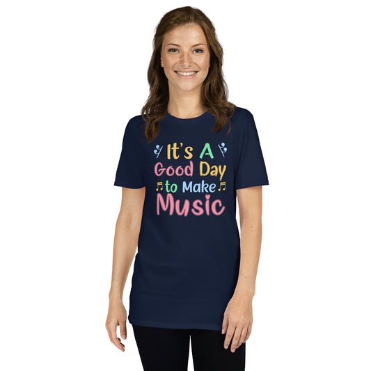 Camiseta "Es un buen día para hacer música"