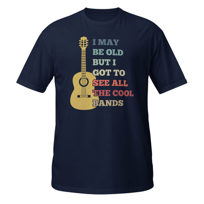 Puede que sea viejo, pero pude ver todas las bandas geniales. Camiseta de guitarra.