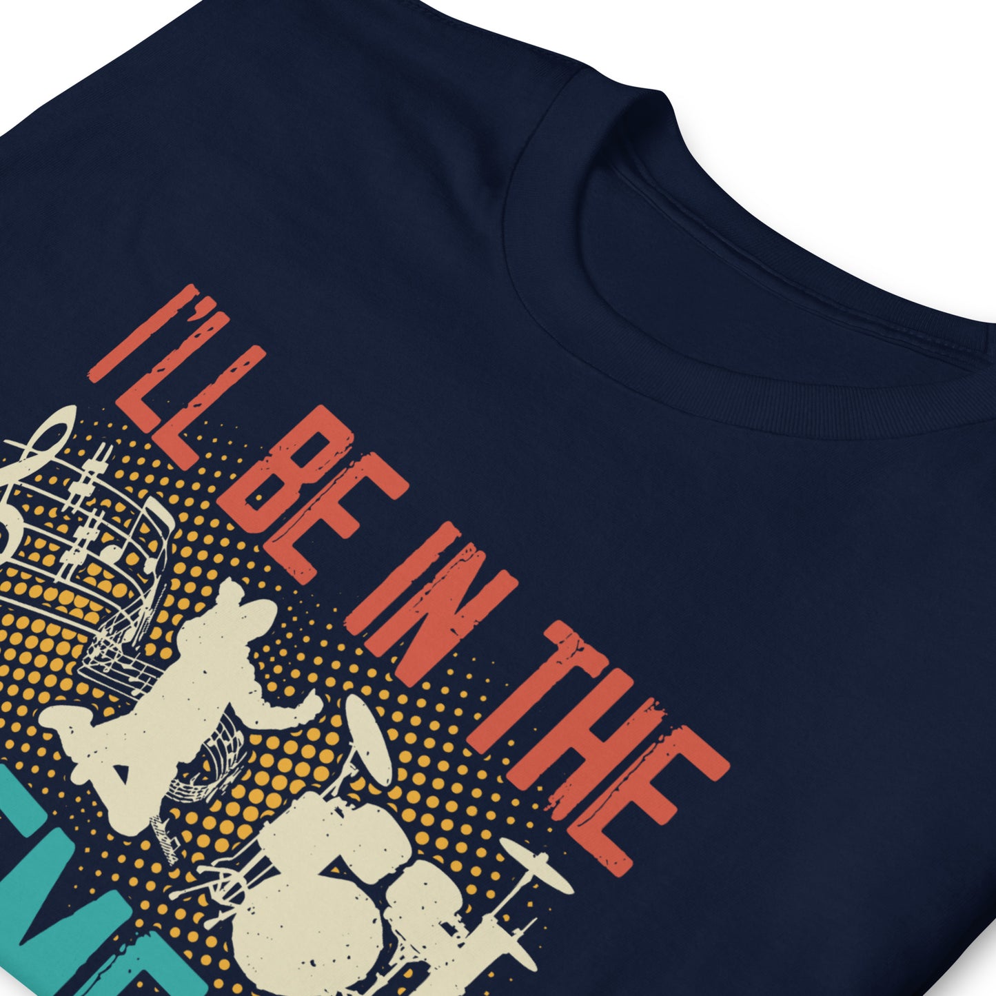 I'll Be In The Basement - Music Shirt