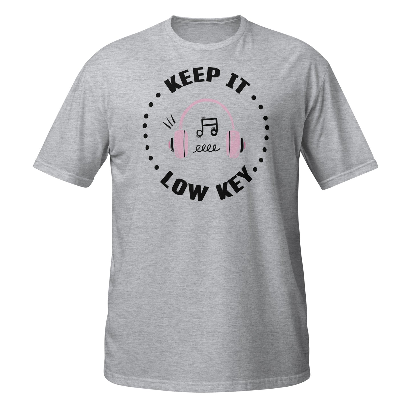 Keep It Low Key - Headphone T-Shirt