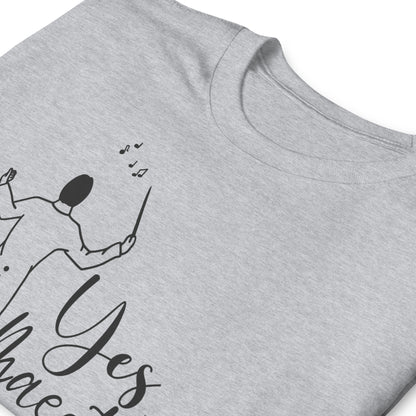Sí, Maestro - Camiseta de Director