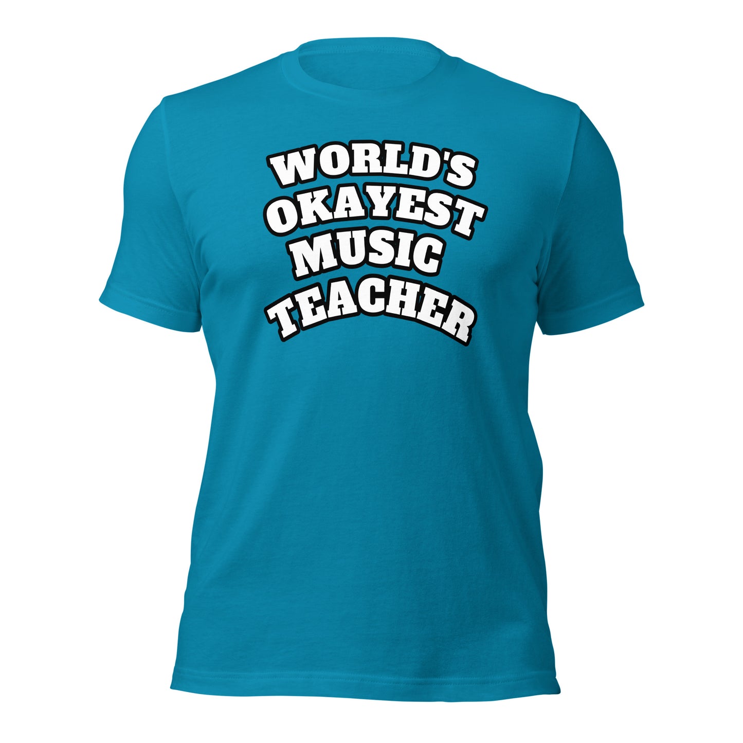 World's Okayest Music Teacher Shirt