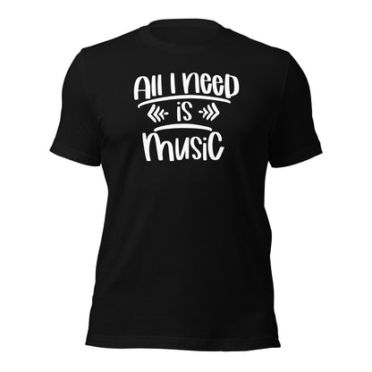 Camiseta "Todo lo que necesito es música"