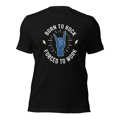 Camiseta "Nacido para el rock" - Obligado a trabajar