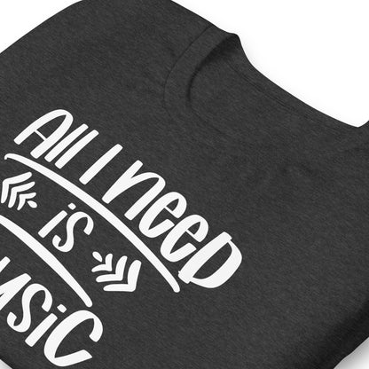 Camiseta "Todo lo que necesito es música"