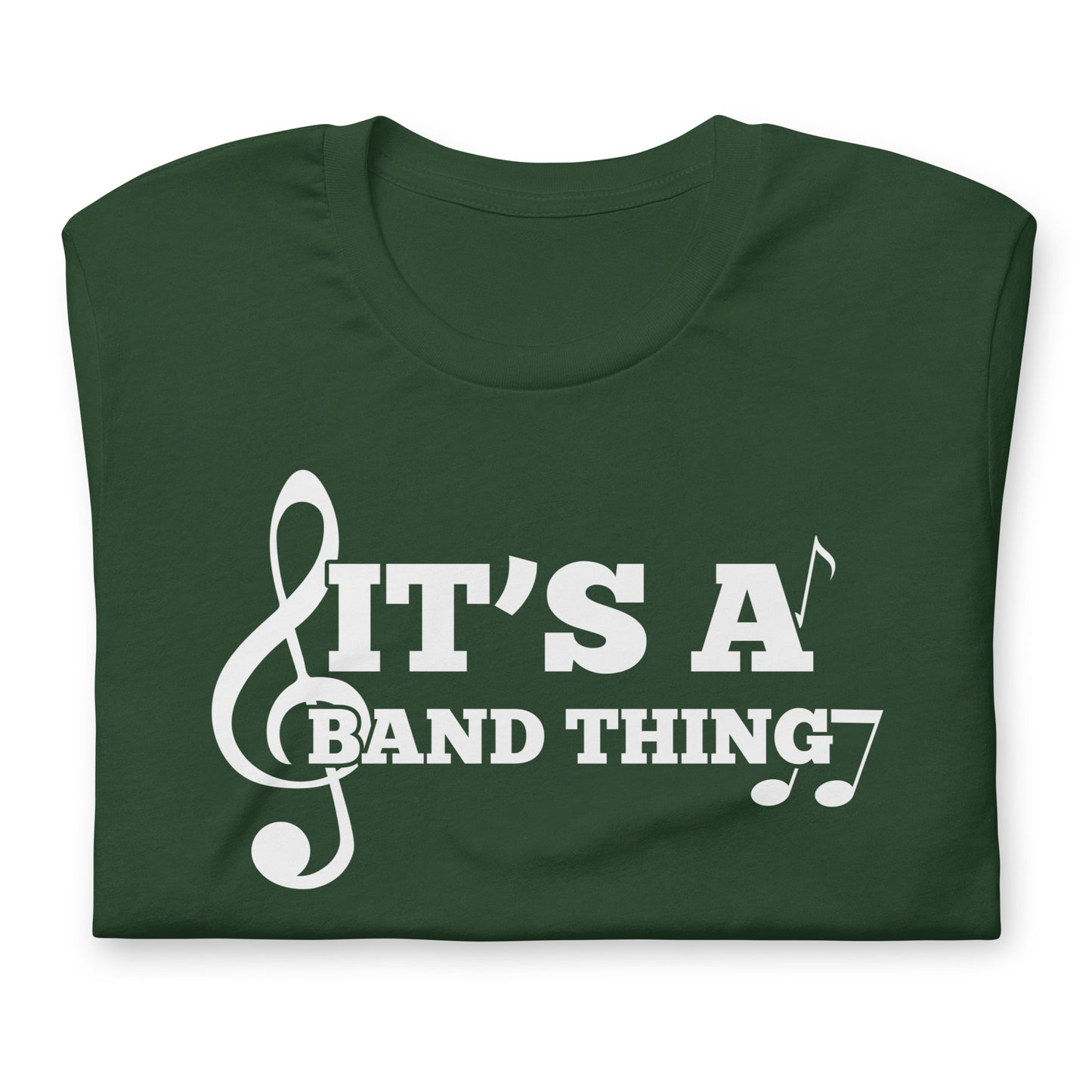 IT’S A BAND THING - Band Enthusiast Shirt