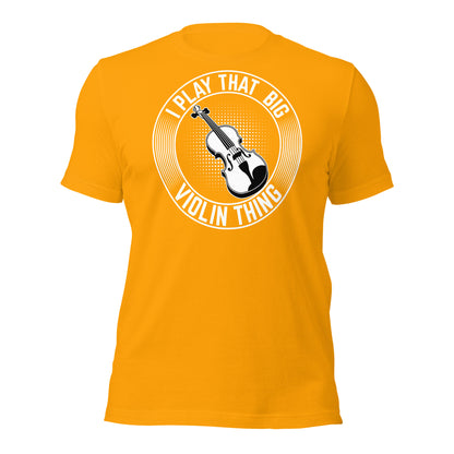 Toco ese gran violín - Camiseta de violonchelo