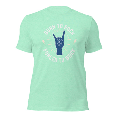 Camiseta "Nacido para el rock" - Obligado a trabajar