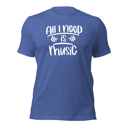 Camiseta "Todo lo que necesito es música"