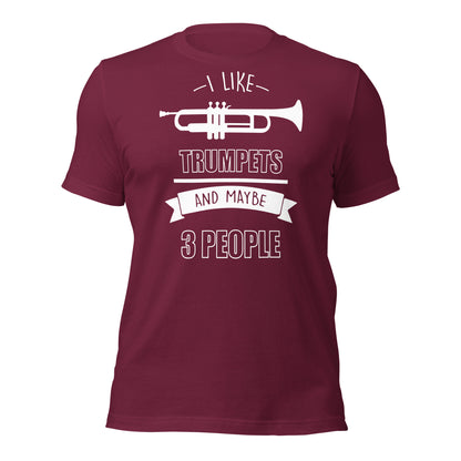 Me gustan las trompetas y quizás 3 personas Tee