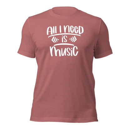 Camiseta "Todo lo que necesito es música"