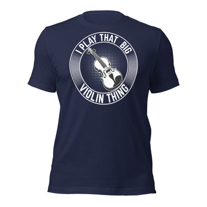 Toco ese gran violín - Camiseta de violonchelo