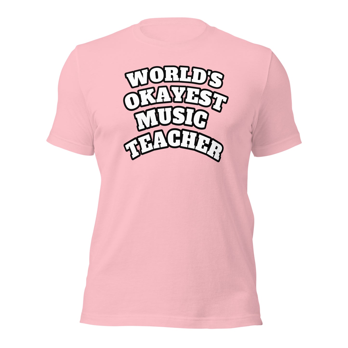 World's Okayest Music Teacher Shirt