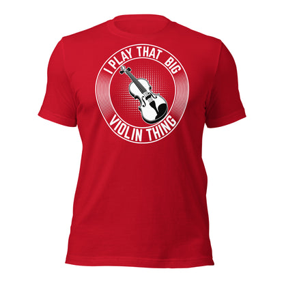 Toco ese gran violín - Camiseta de violonchelo