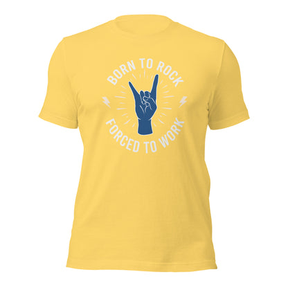 Camiseta "Nacido para el rock" - Obligado a trabajar
